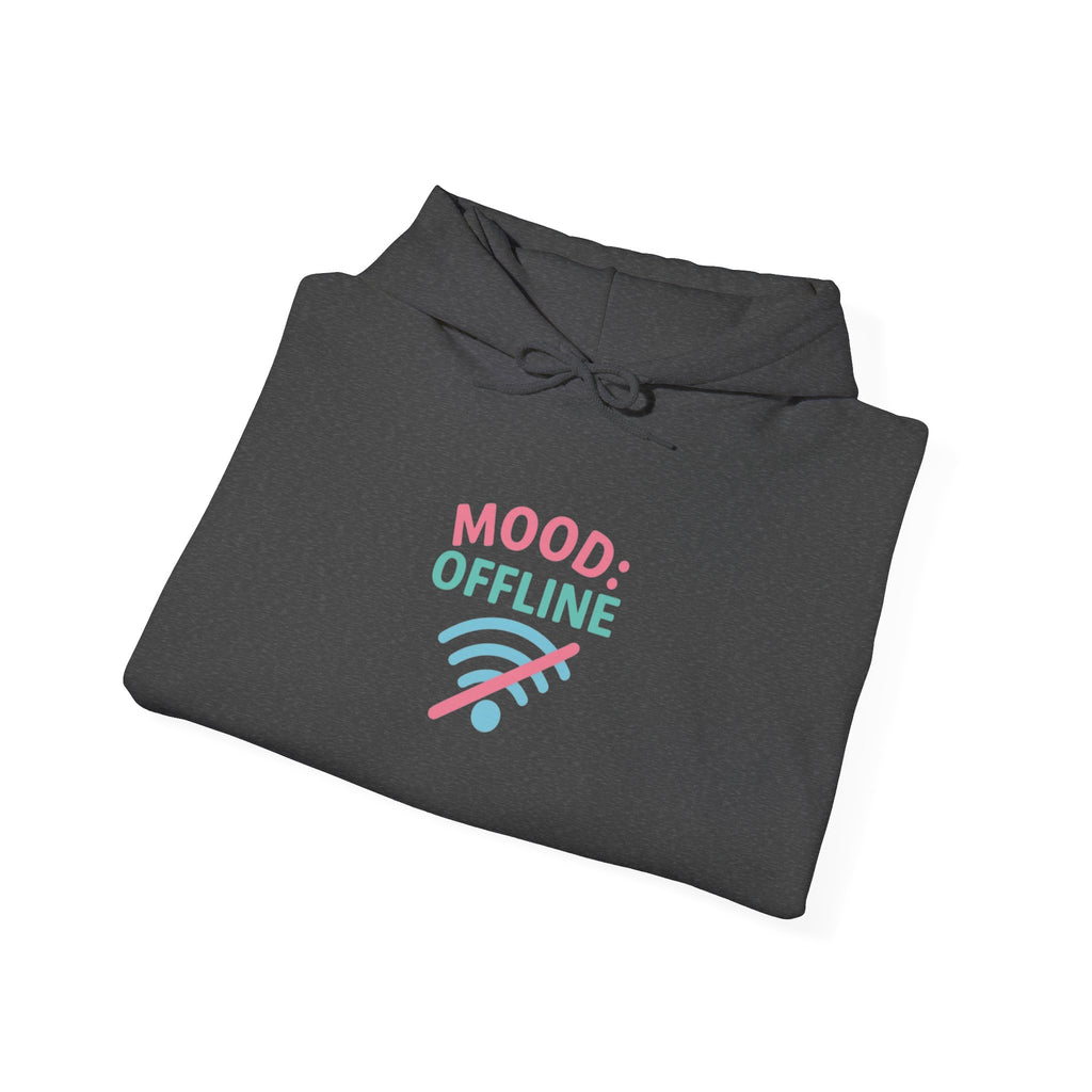 Mood Offline Sweatshirt, Cozy Unisex Hoodie for Relaxation, Gift for Tech Lovers, Perfect for Casual Days, Staycation Essentials